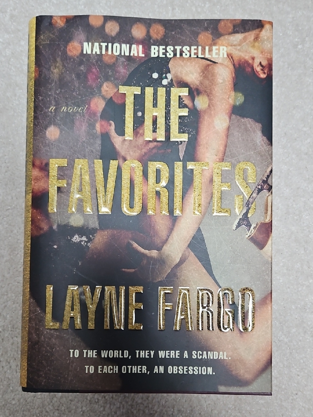 The Favorites by Layne Fargo - Gold Lettering Hardcover